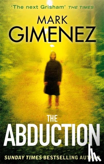 Gimenez, Mark - The Abduction