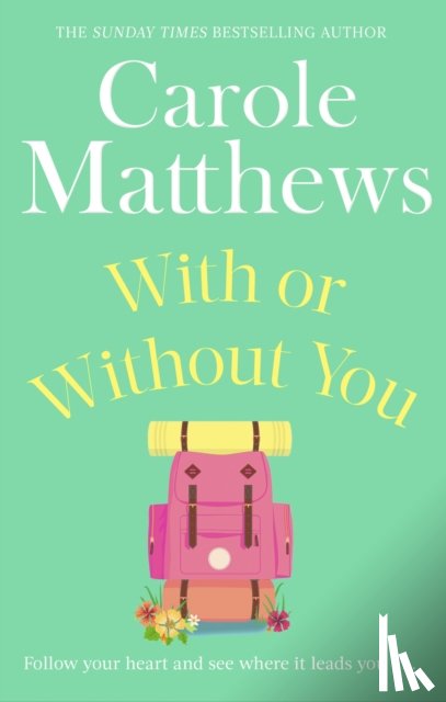 Matthews, Carole - With or Without You