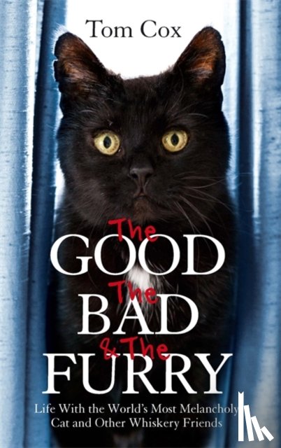 Cox, Tom - The Good, The Bad and The Furry