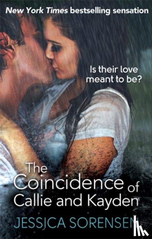 Sorensen, Jessica - The Coincidence of Callie and Kayden