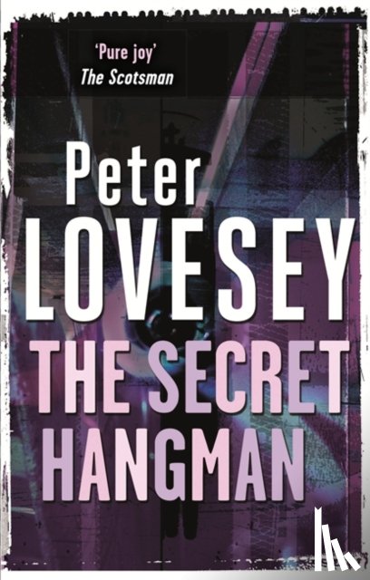 Lovesey, Peter - The Secret Hangman