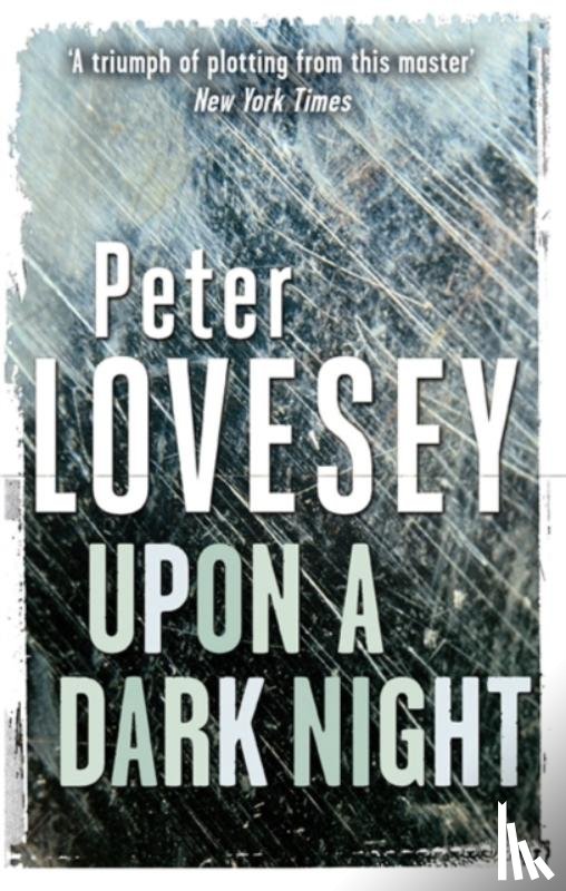 Lovesey, Peter - Upon A Dark Night