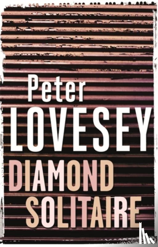 Lovesey, Peter - Diamond Solitaire