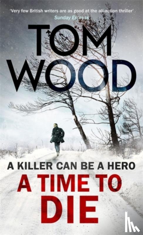 Wood, Tom - A Time to Die