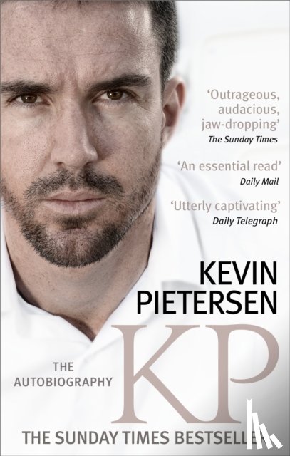 Pietersen, Kevin - KP: The Autobiography