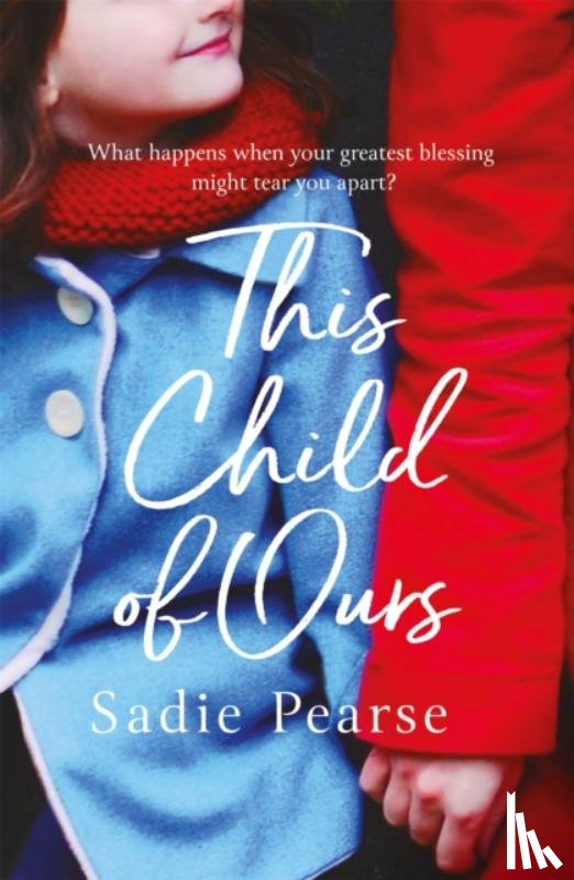 Pearse, Sadie - This Child of Ours