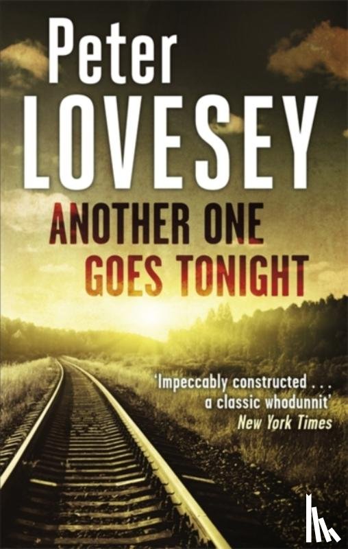 Lovesey, Peter - Another One Goes Tonight