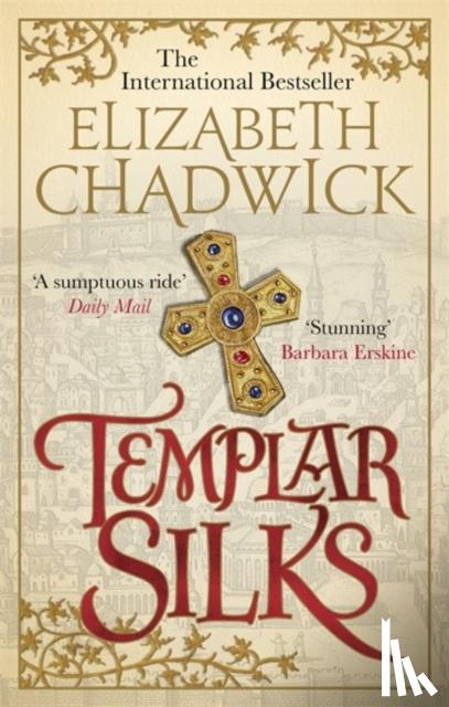 Chadwick, Elizabeth - Templar Silks