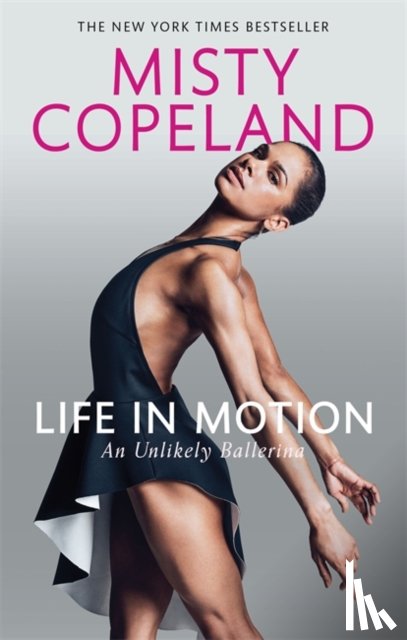 Copeland, Misty - Life in Motion