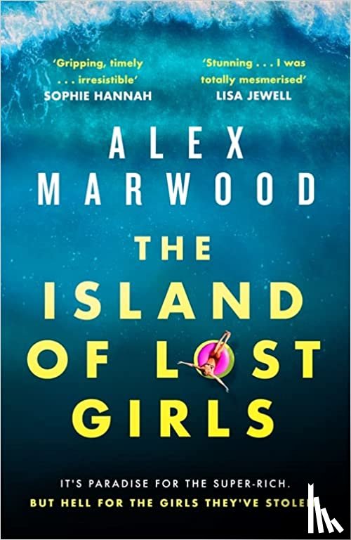 Marwood, Alex - The Island of Lost Girls