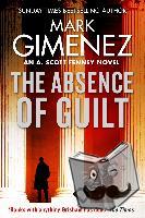 Gimenez, Mark - The Absence of Guilt