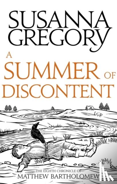 Gregory, Susanna - A Summer Of Discontent