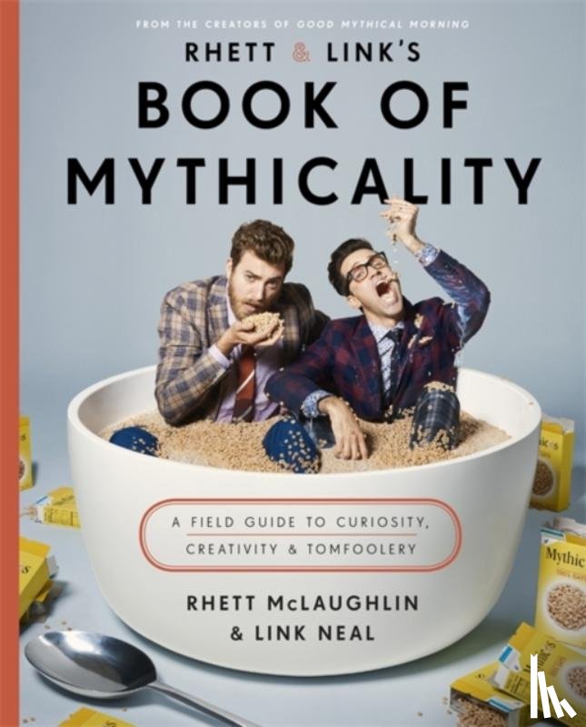 McLaughlin, Rhett, Neal, Link - Rhett & Link's Book of Mythicality