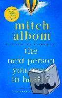 Albom, Mitch - The Next Person You Meet in Heaven