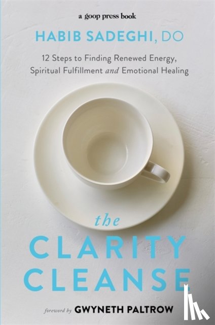 Sadeghi, Dr Habib - The Clarity Cleanse