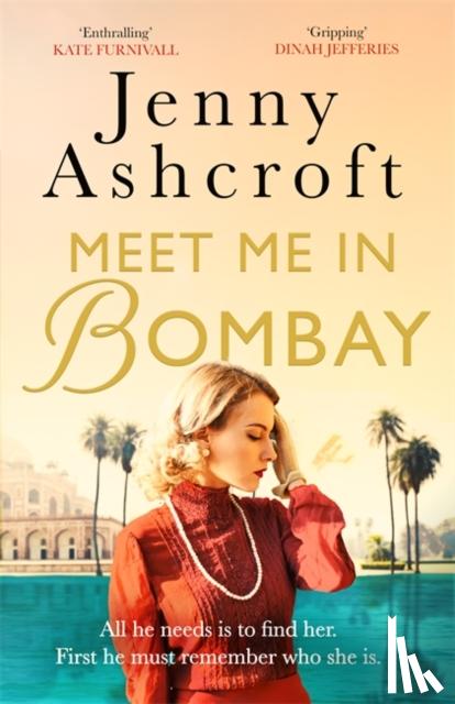 Ashcroft, Jenny - Meet Me in Bombay