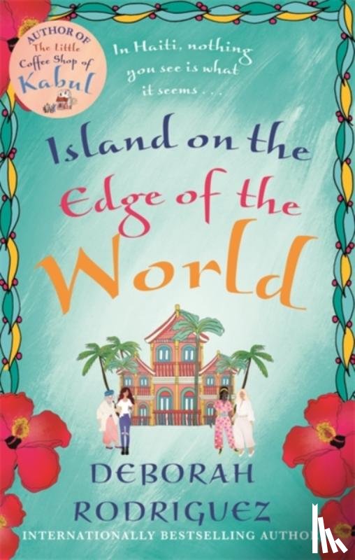 Rodriguez, Deborah - Island on the Edge of the World
