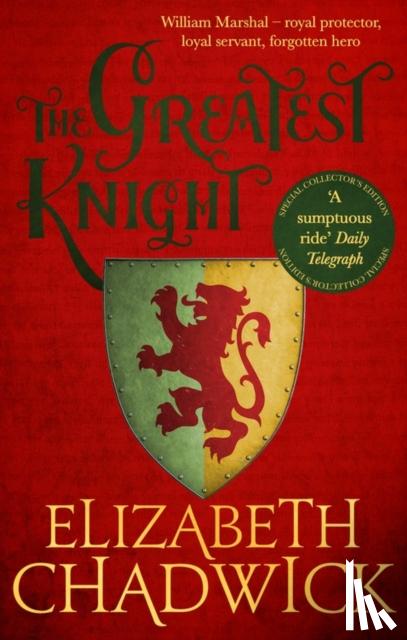 Chadwick, Elizabeth - The Greatest Knight