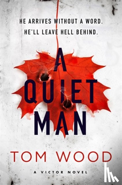 Wood, Tom - A Quiet Man