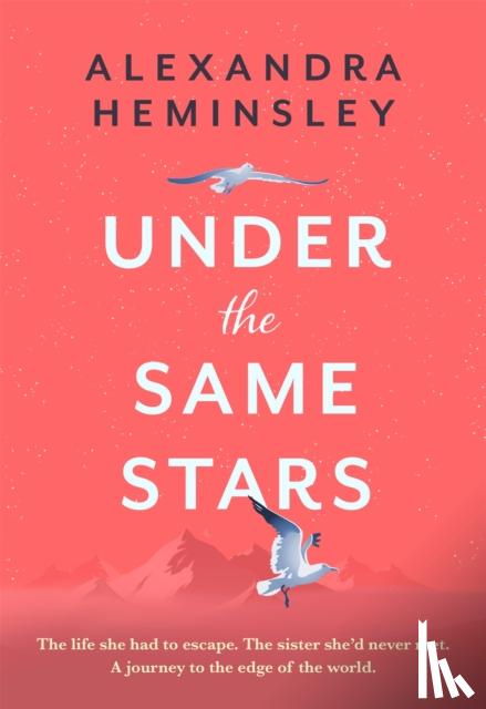 Heminsley, Alexandra - Under the Same Stars