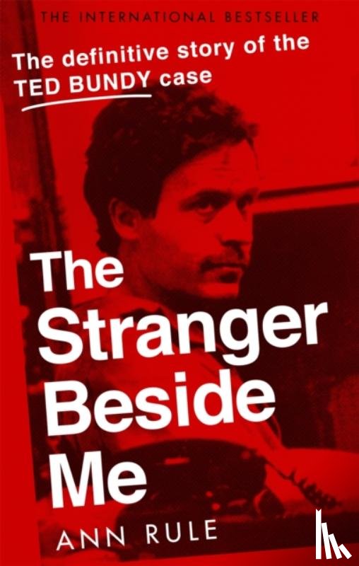 Rule, Ann - The Stranger Beside Me
