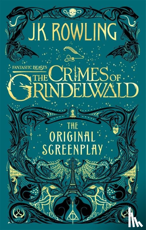 rowling, j. k. - Fantastic beasts: the crimes of grindelwald (the original screenplay)