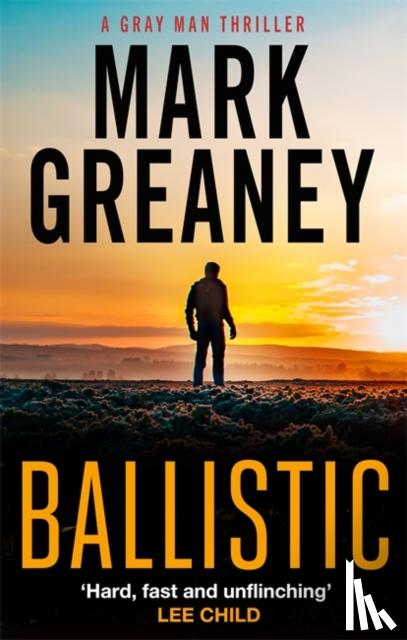 Greaney, Mark - Ballistic