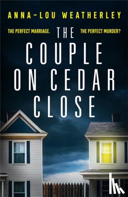 Weatherley, Anna-Lou - The Couple on Cedar Close