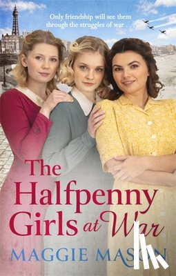 Mason, Maggie - The Halfpenny Girls at War