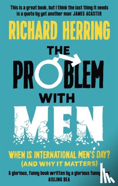 Herring, Richard - The Problem with Men