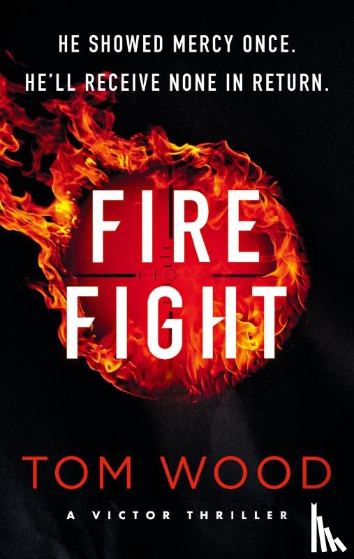 Wood, Tom - Firefight