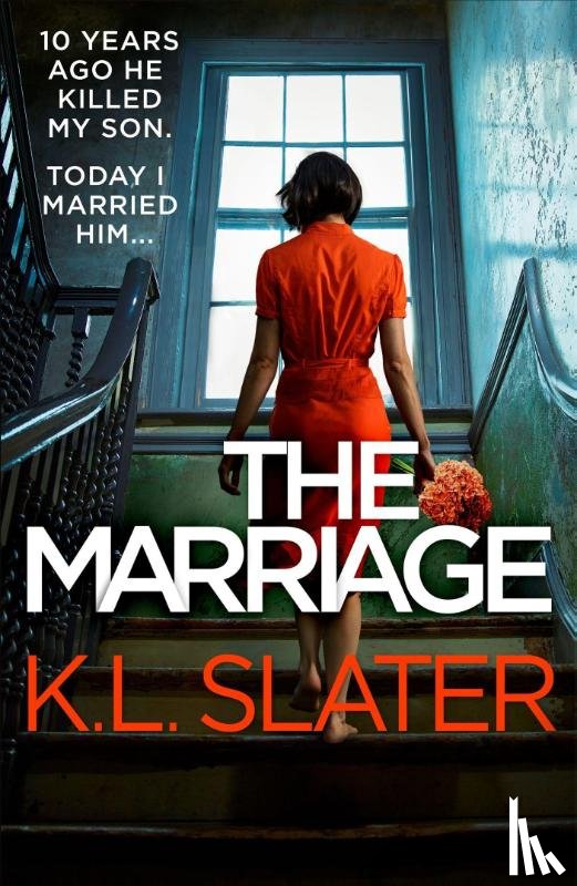 Slater, K. L. - The Marriage
