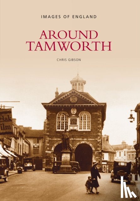 Gibson, Chris - Around Tamworth