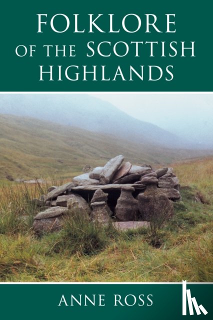 Ross, Anne - Folklore of the Scottish Highlands