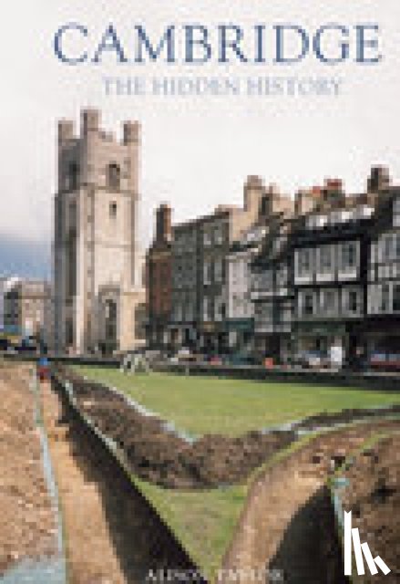 Taylor, Alison - Cambridge: The Hidden History