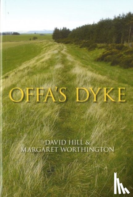 Hill, David, Worthington, Margaret - Offa's Dyke