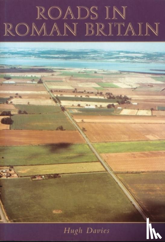 Davies, Hugh - Roads in Roman Britain