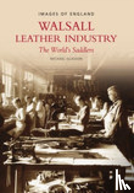Glasson, Mike - Walsall Leather Industry
