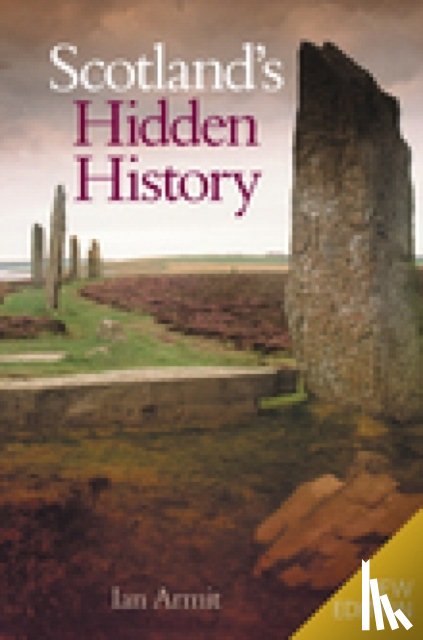 Armit, Ian - Scotland's Hidden History