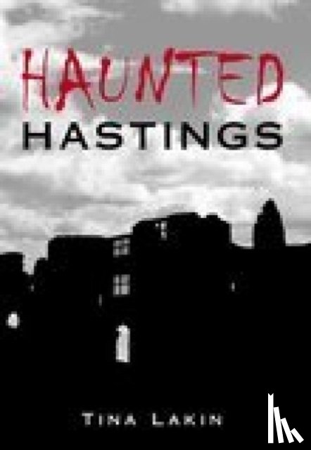 Lakin, Tina - Haunted Hastings