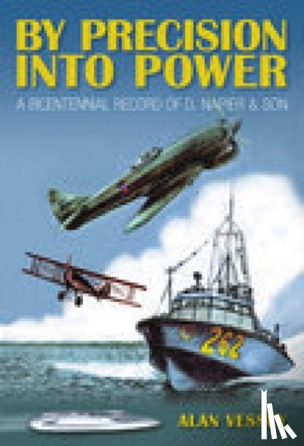 Vessey, Alan - By Precision Into Power