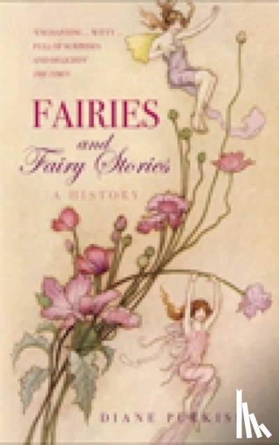 Purkiss, Diane - Fairies and Fairy Stories