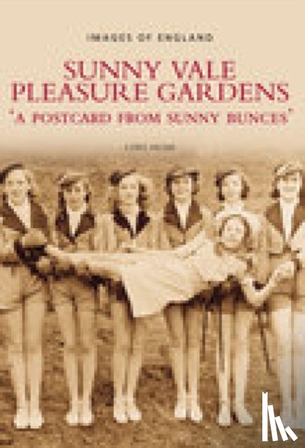 Helme, Chris - Sunny Vale Pleasure Gardens