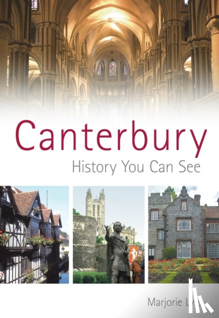 Lyle, H M - Canterbury: History You Can See