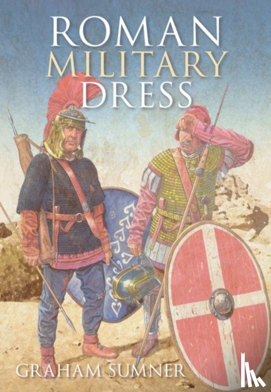 Sumner, Graham - Roman Military Dress