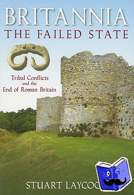 Laycock, Stuart - Britannia: The Failed State