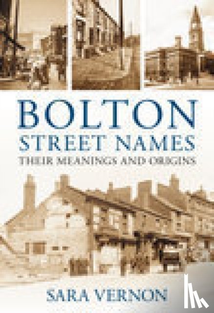 Vernon, Sara - Bolton Street Names