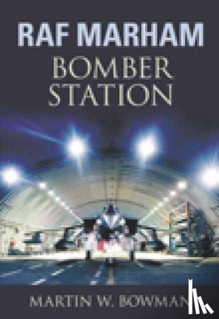 Bowman, Martin W. - RAF Marham