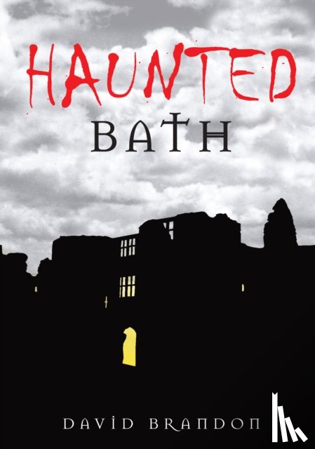 Brandon, David - Haunted Bath