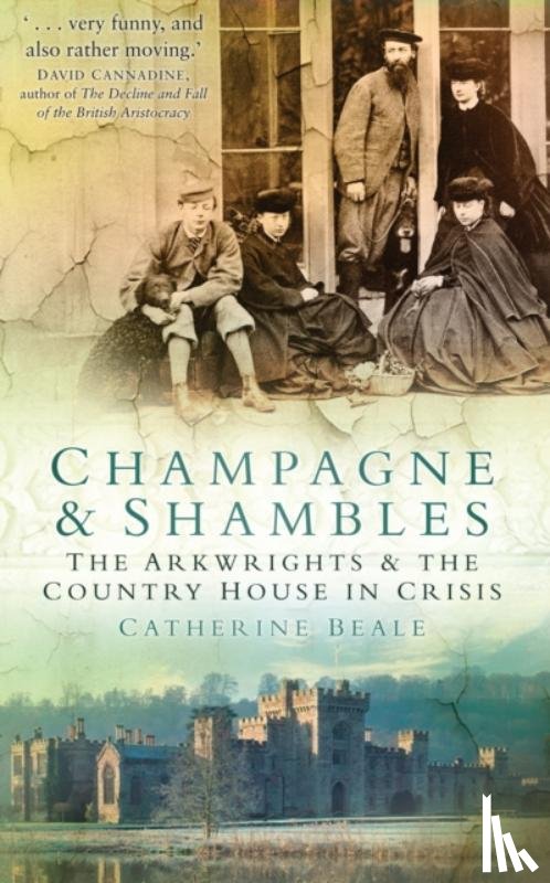 Beale, Catherine - Champagne and Shambles